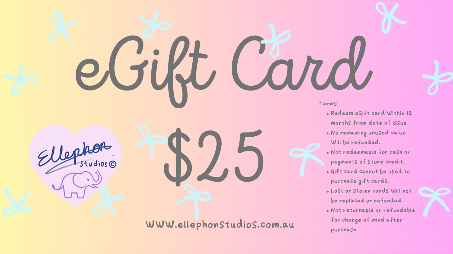Ellephon Studios eGift Card with a pastel gradient background and ribbons $25